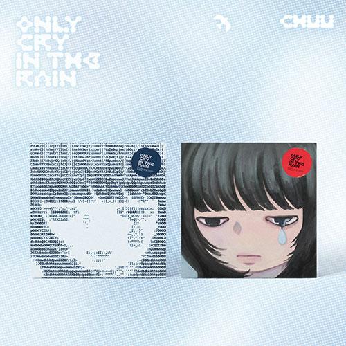 CHUU – The 3rd Mini Album [Only cry in the rain]
