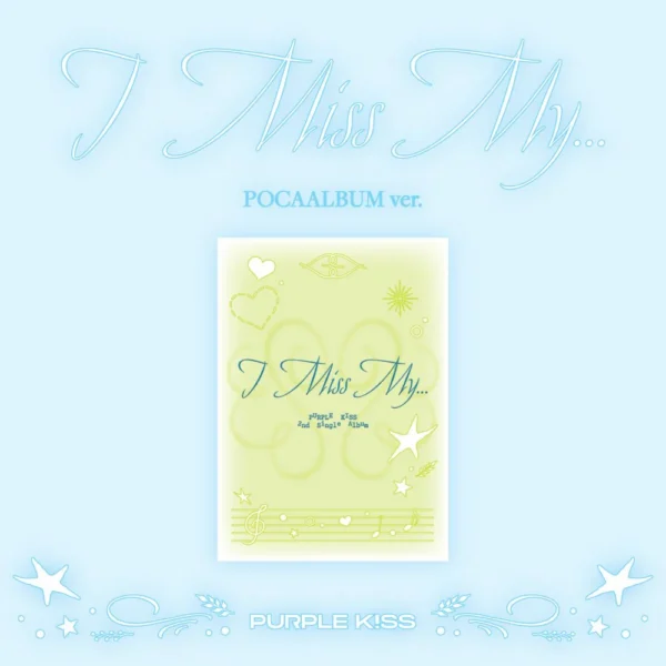 PURPLE KISS - 2nd Single Album [I Miss My...] POCA Ver.