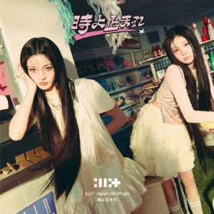 ILLIT - Japan 1st Single Album [Toki Yo Tomare] Unit B Ver. (WONHEE, IROHA)