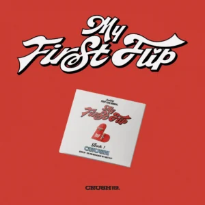 KickFlip - [My First Flip] CRUSH Ver.