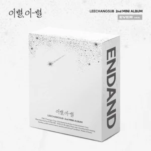 LEECHANGSUB - 2nd Mini Album [이별, 이-별] EVER Ver.